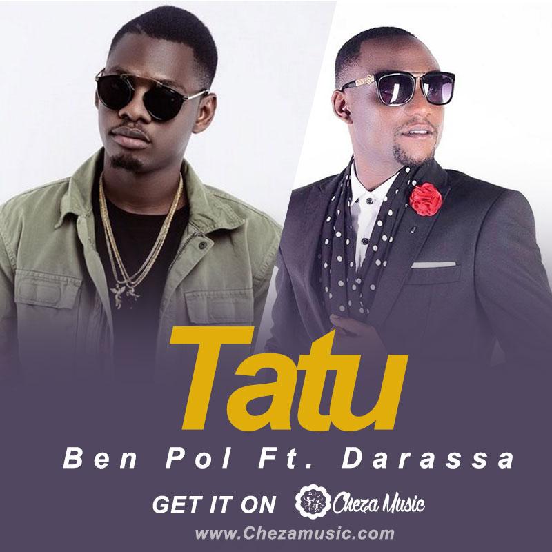 Download Audio Mp3 | Ben Pol Ft. Darassa - Tatu