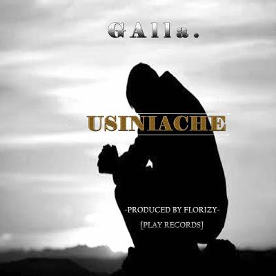 Download Audio Mp3 | GAlla_Usiniache