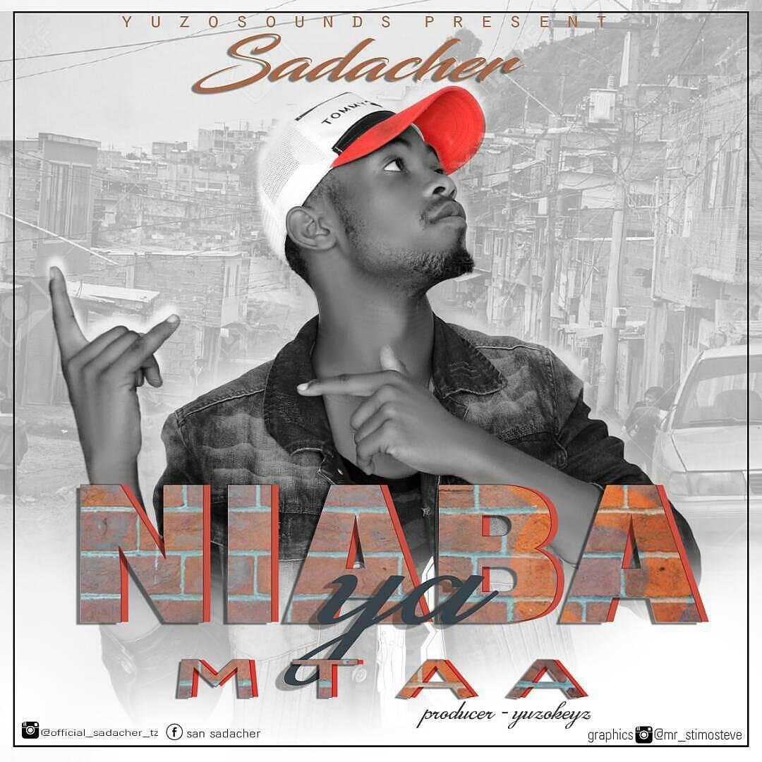 Downlad Audio Mp3| Sadacher_Niaba Ya Mtaa