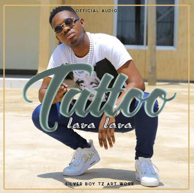 Download Audio Mp3 | Lavalava_Tattoo