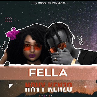 Download Audio | Navy Kenzo - Fella