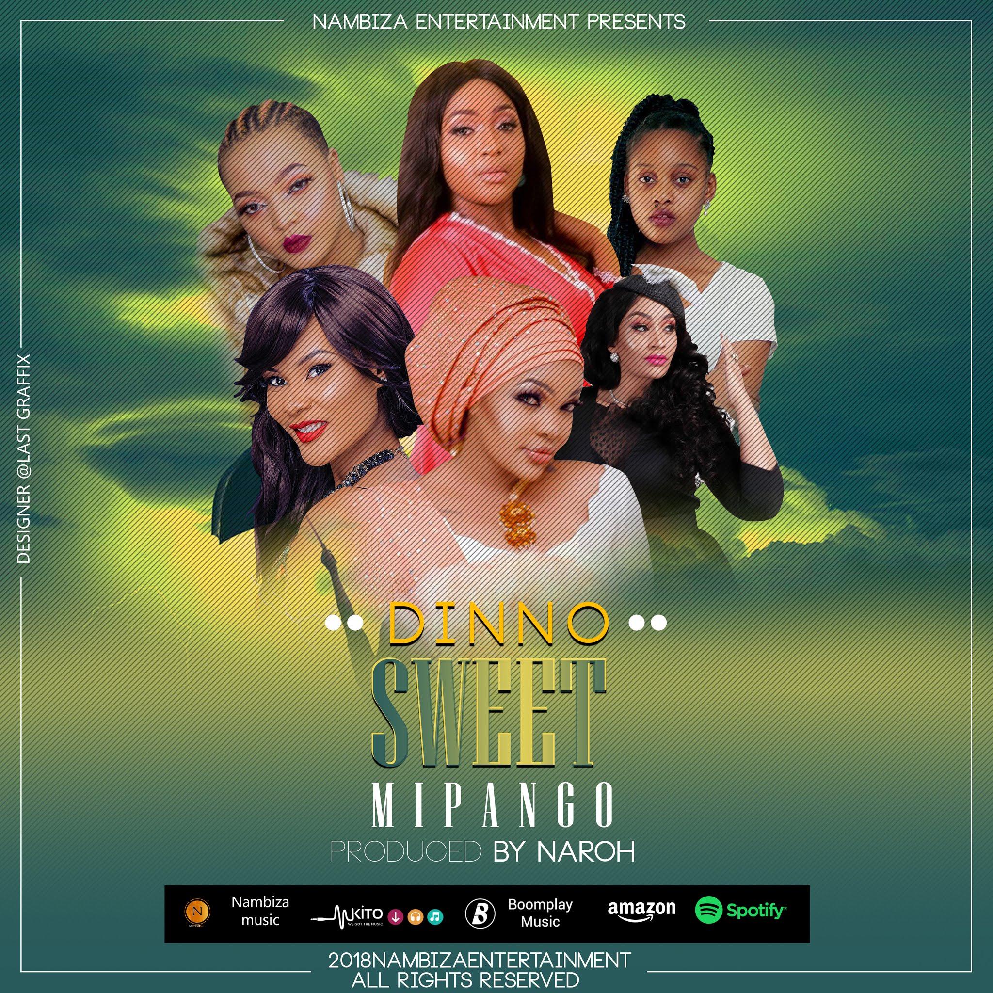 New AUDIO : Dinno - Sweet Mipango | DOWNLOAD