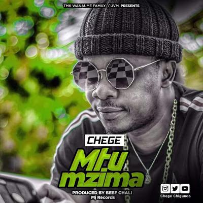 New AUDIO | Chege - Mtu Mzima | DOWNLOAD