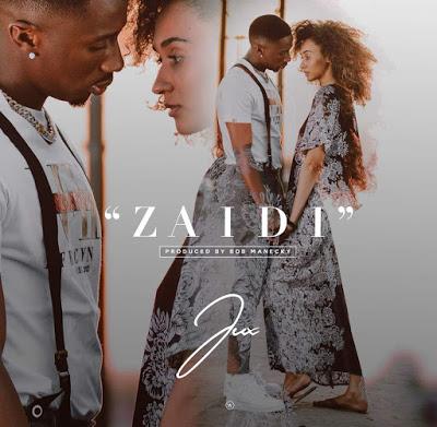 New AUDIO | Jux - Zaidi | DOWNLOAD