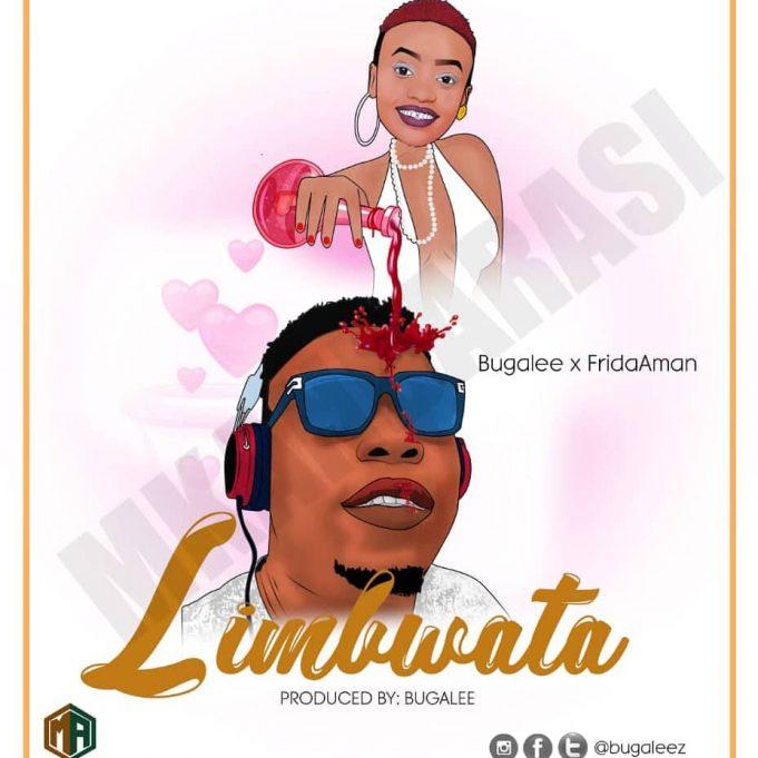 New AUDIO | Bugalee ft FridaAman – Limbwata | DOWNLOAD