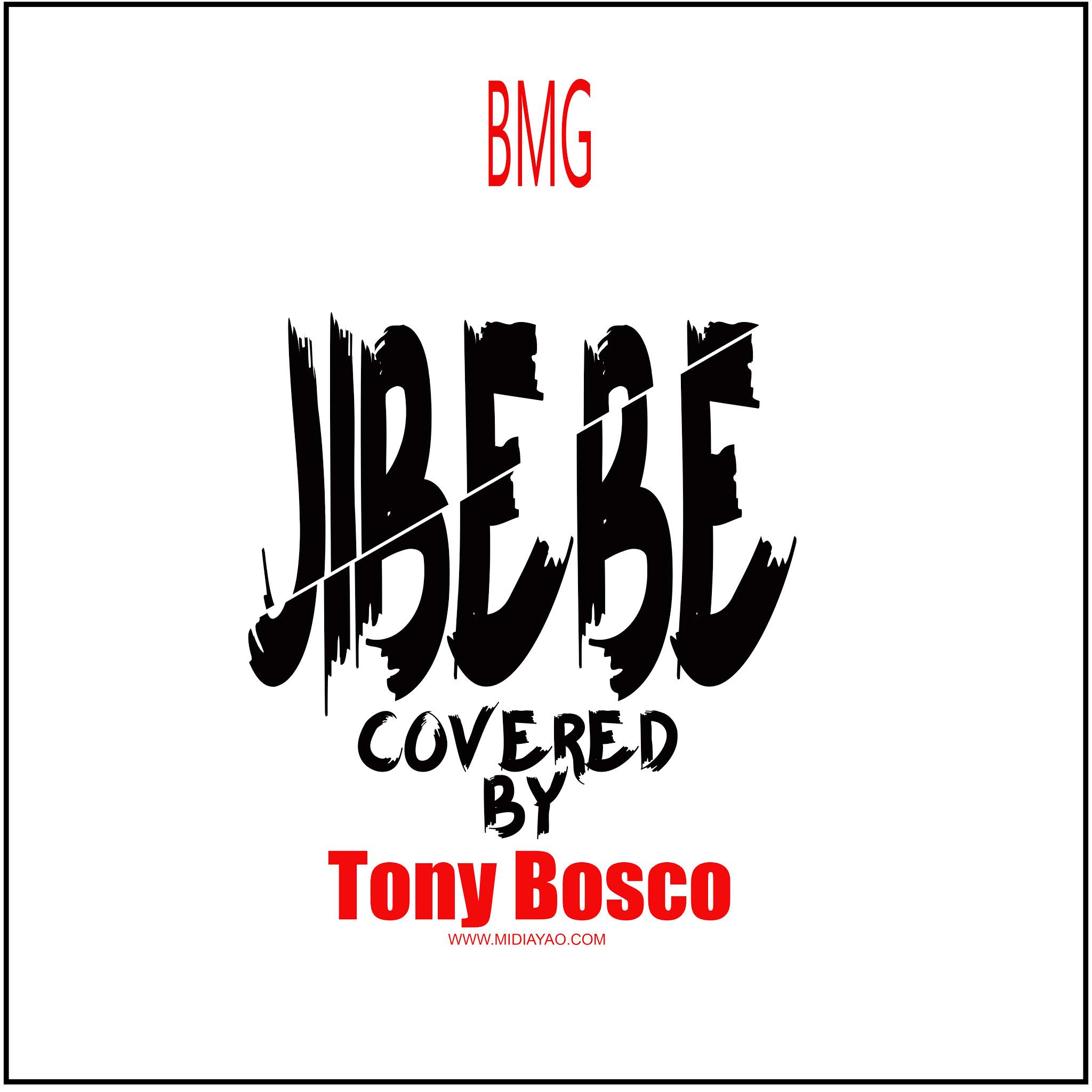 New AUDIO | Tony Bosco - Jibebe (Cover) | DOWNLOAD