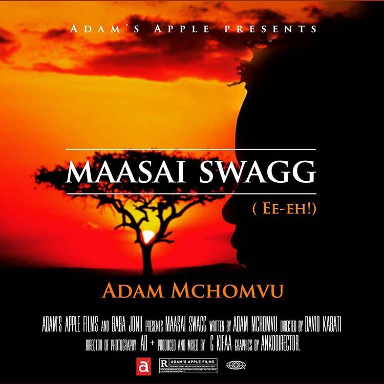 New AUDIO | Adam Mchomvu - Maasai Swagg | DOWNLOAD