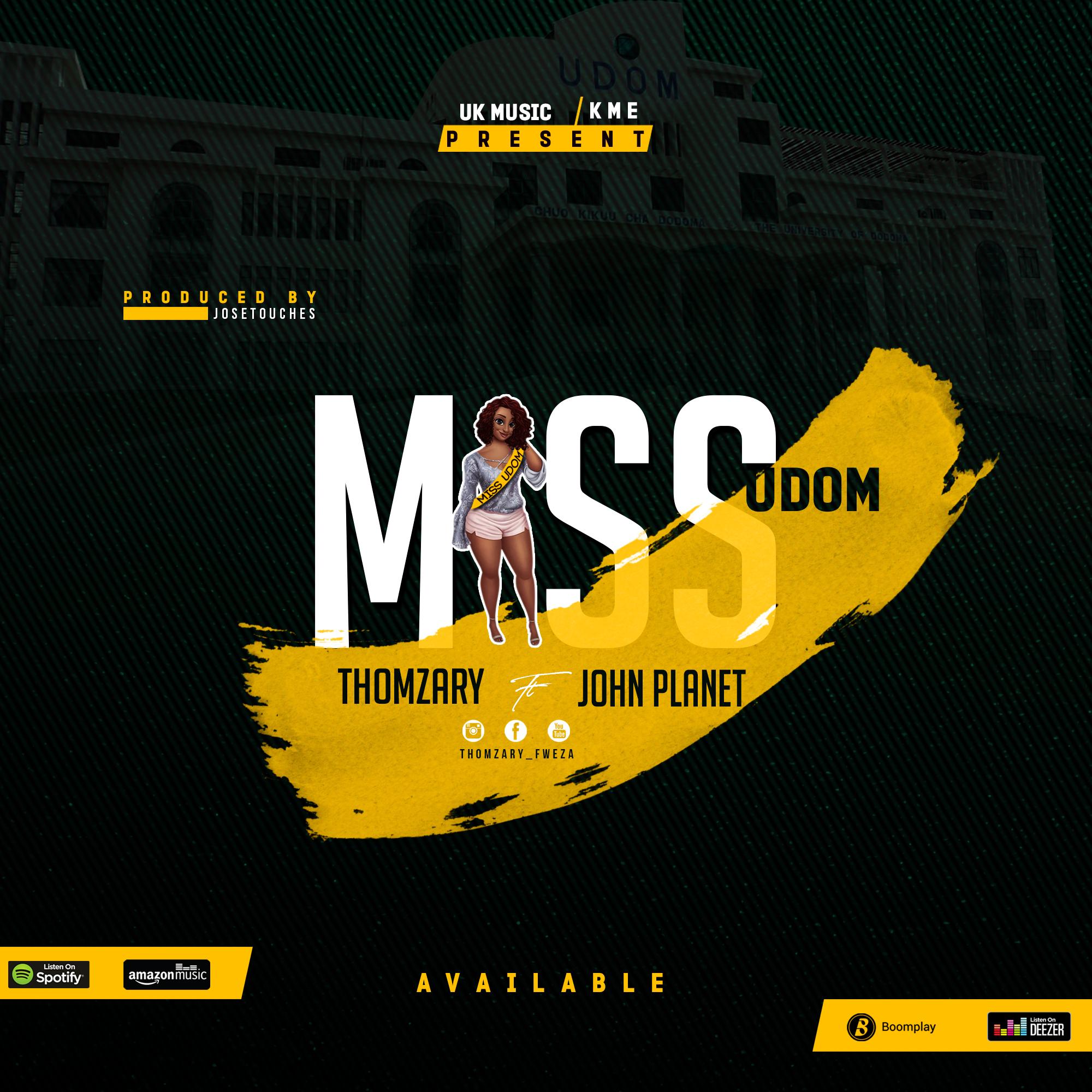 New AUDIO | Thomzary ft John Planet - Miss Udom | DOWNLOAD