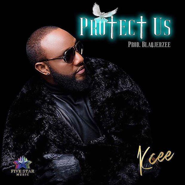 Audio:Kcee - Protect Us:Download