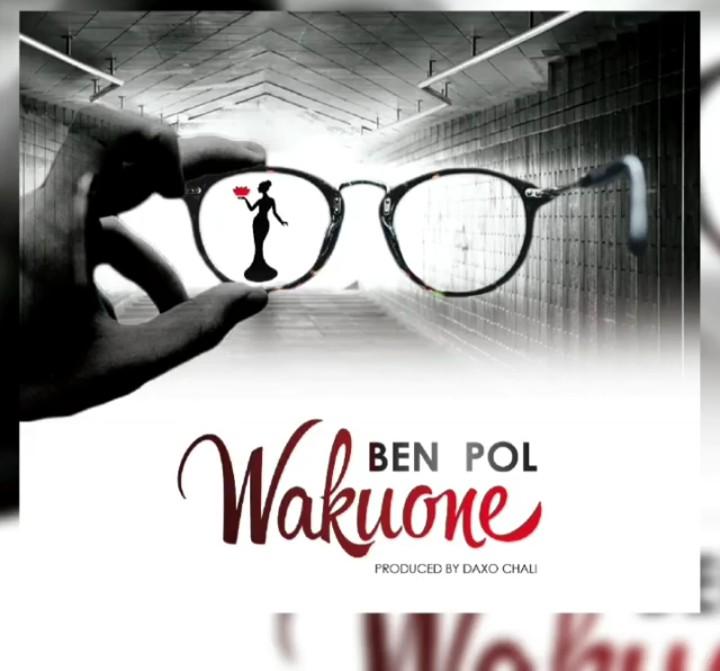 Audio | Ben Pol - Wakuone | Mp3 download