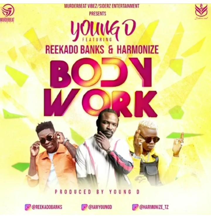 Audio | Young D ft Reekado Banks x Harmonize - Body Work | Mp3 download