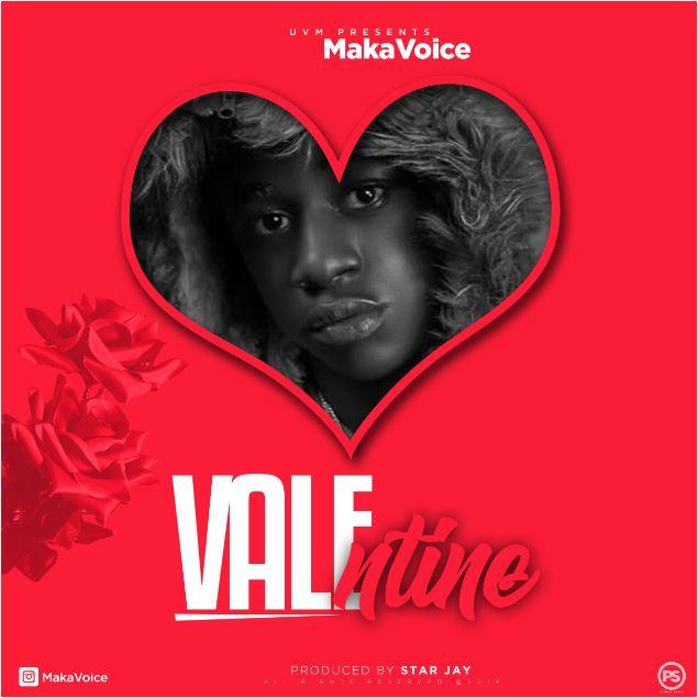 Mp3 Audio | Maka Voice - Valentine | Download