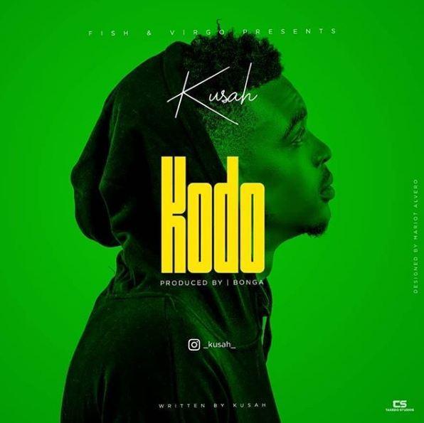 Audio : Kusah - Kodo | Download