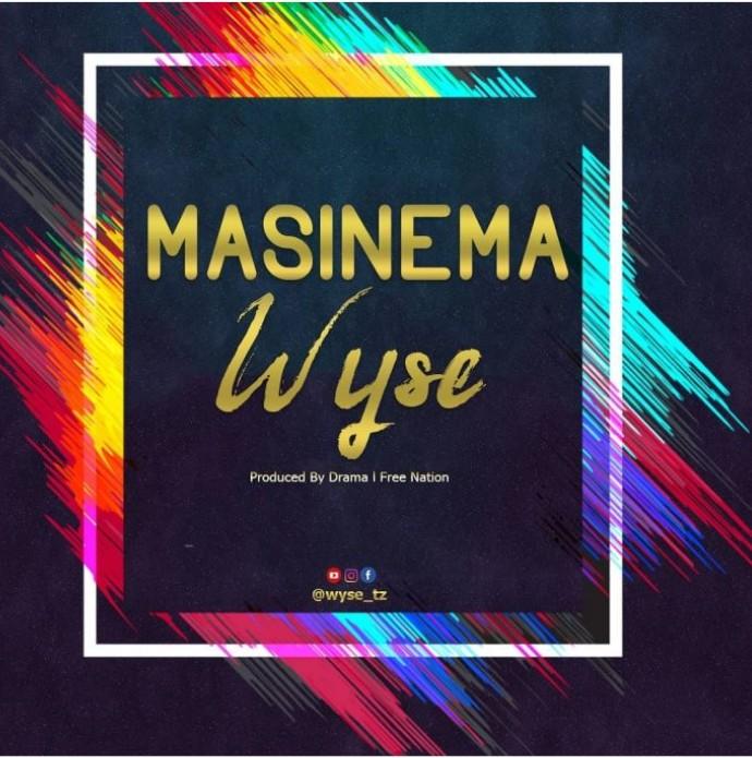 Audio | Wyse - Masinema | Download