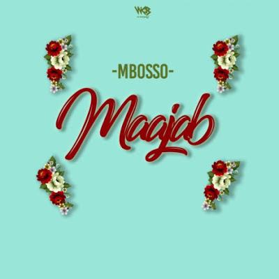 Audio | Mbosso - Maajab | Download Mp3