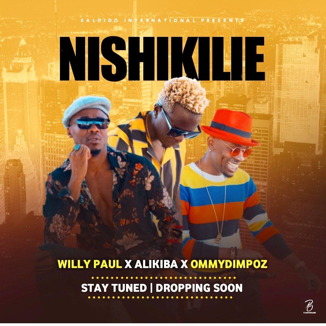 Audio | Willy Paul X Alikiba X Ommy Dimpoz - Nishikilie | Mp3 Download