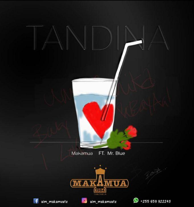 Audio | Makamua ft Mr Blue - Tandina | Mp3 Download