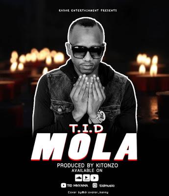 Audio | T.I.D - Mola |Mp3 Download