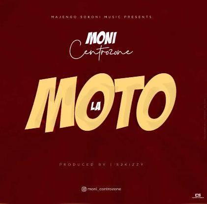 Audio | Moni Centrozne - La Moto | Mp3 Download