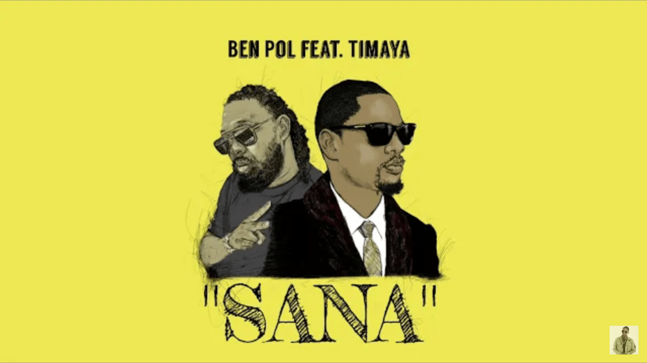 Audio | Ben Pol ft Timaya - Sana | Mp3 Download