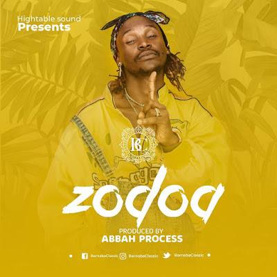 Audio | Barnaba - Zodoa | Mp3 Download