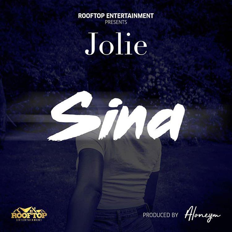 Audio | Jolie - Sina || Mp3 Download