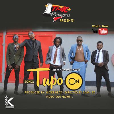 Download Audio Mp3 | TMK Wanaume Family - Tupo ON