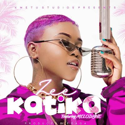 Audio | Zee ft Melodyne - Katika | Mp3 Download