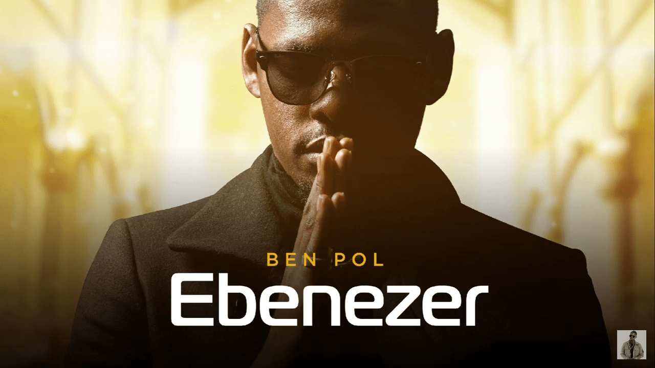 Audio Mp3 | Ben Pol - Ebenezer