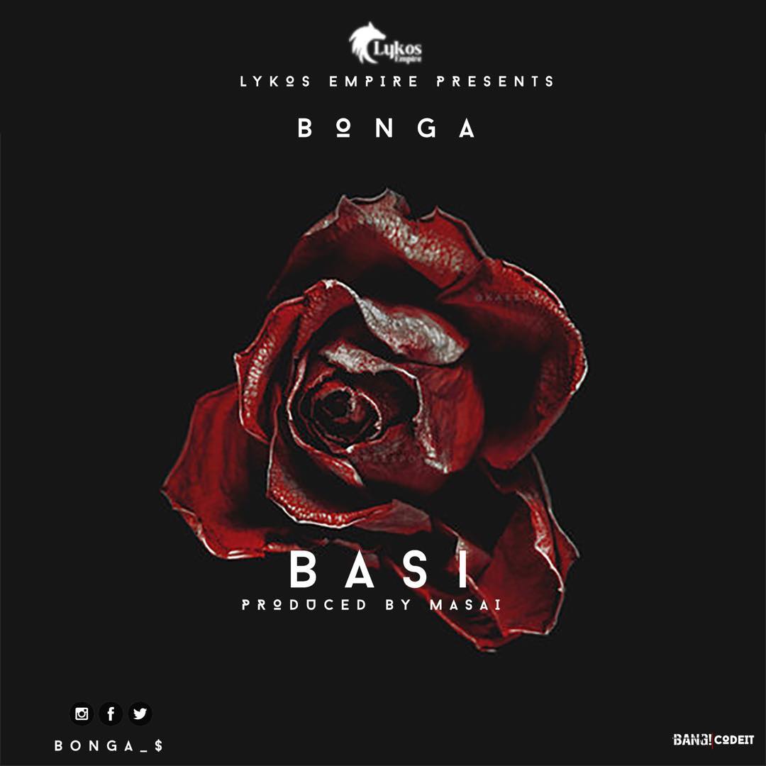 AUDIO | Bonga - Basi | Download