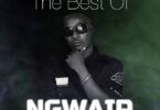 Audio: Best Songs of Ngwair | Mp3 Download