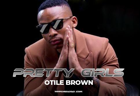 AUDIO | Otile Brown - Pretty Girls | Download