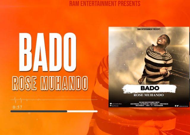 AUDIO | Rose Muhando - Bado | Mp3 Download