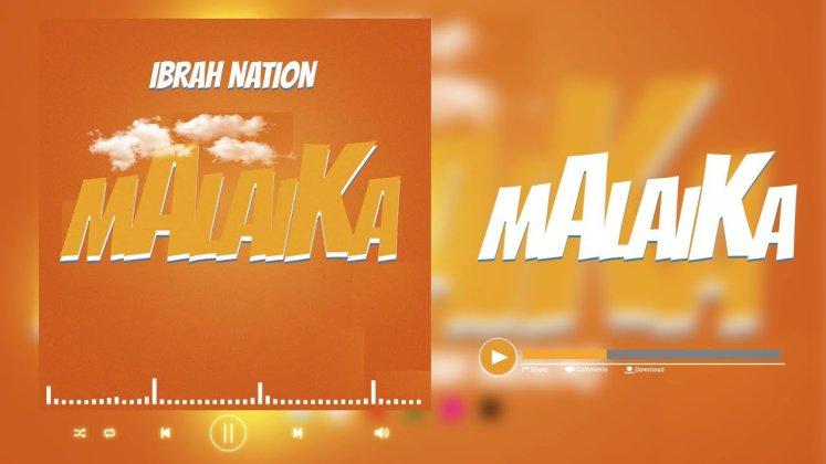 AUDIO: Ibrah Nation – Malaika (Nyashinski Cover) | Download Mp3
