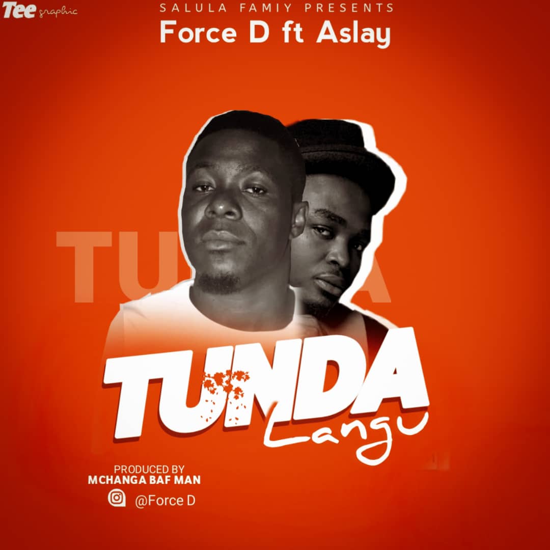 Audio: Force D ft Aslay - Tunda langu || Download Mp3