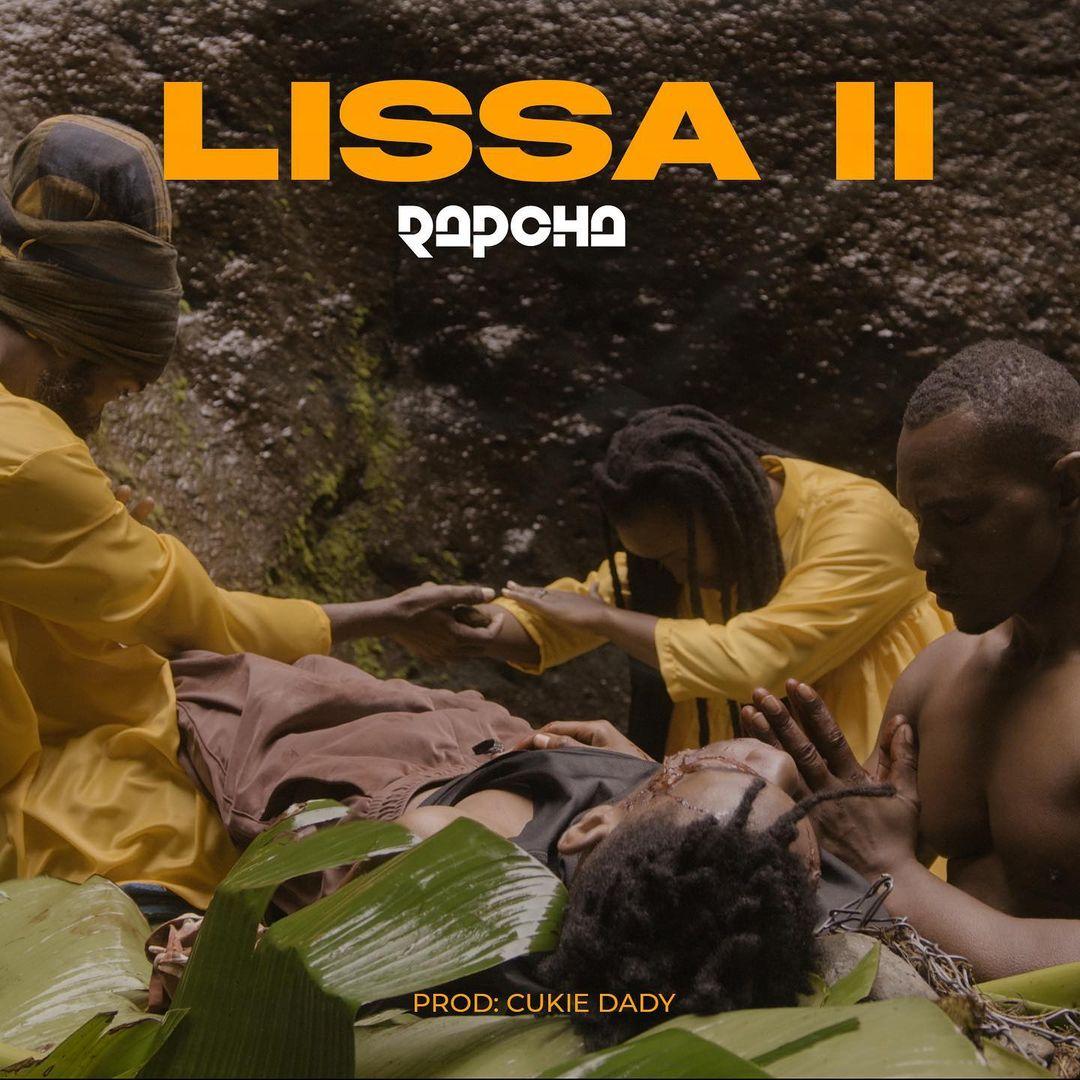 Audio: Rapcha - Lissa II || Mp3 Download