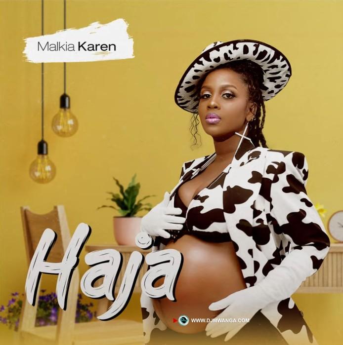 AUDIO: Malkia Karen – Haja || Mp3 Download