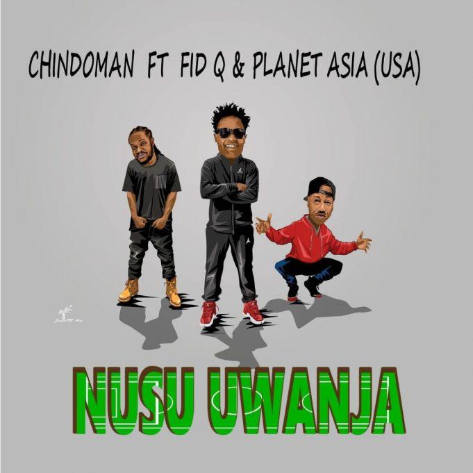 AUDIO: ChindoMan Ft Fid Q & Planet Asia – Nusu Uwanja | Mp3 Download