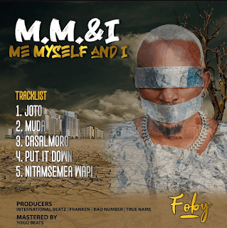 EP : Foby - Me, MySelf & I | Download