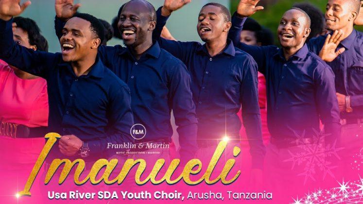 VIDEO | Usa River SDA Youth Choir – Imanueli | Download Mp4