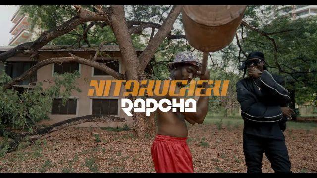 Video | Rapcha - Nitakucheki | Mp4 Download