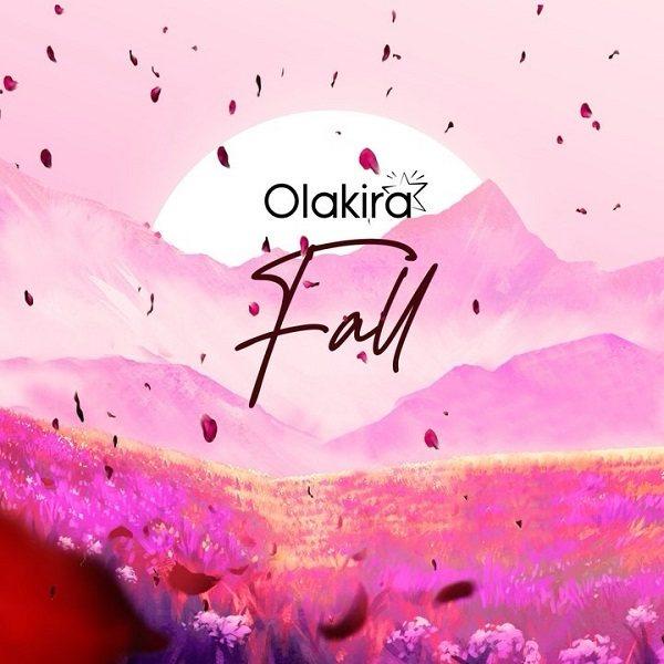 Download Audio Mp3 | Olakira – Fall