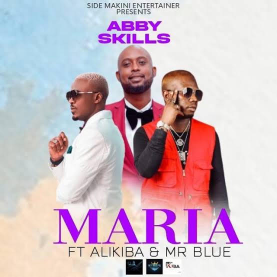 Download Audio Mp3 | Abby Skillz feat mr.blue & Ali kiba - Maria