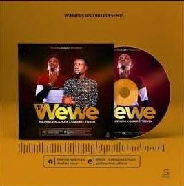 Download Audio Mp3 | Mathias Walichupa ft Godfrey Steven - Ni Wewe