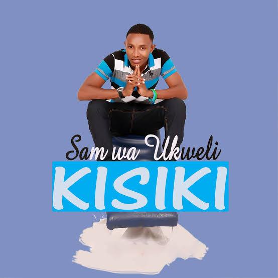 Download Audio Mp3 | Sam Wa Ukweli - Kisiki