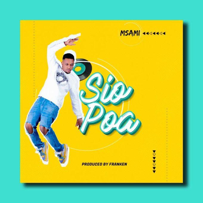 Download Audio Mp3 | Msami – Sio Poa