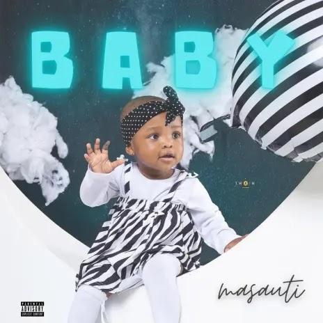 Download Audio Mp3 | Masauti – Baby