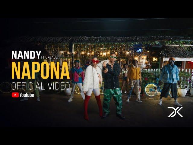 Download Video Mp4 | Nandy ft Oxlade - Napona