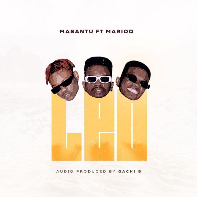 Download Audio Mp3 | Mabantu Ft. Marioo – Leo