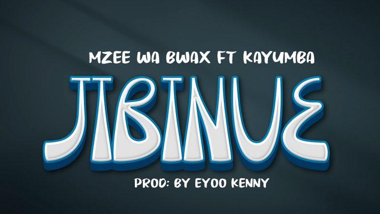 Download Audio Mp3 | Mzee Wa Bwax Ft. Kayumba – Jibiniue